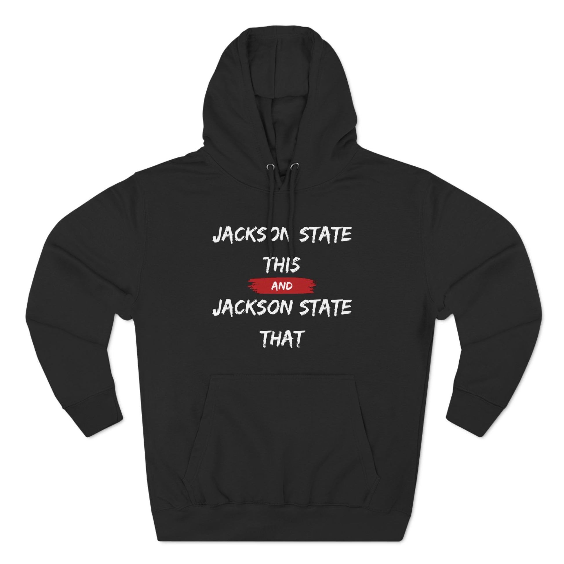 Jackson State This, Jackson State That Women's Block White Red Premium Pullover Hoodie Printify