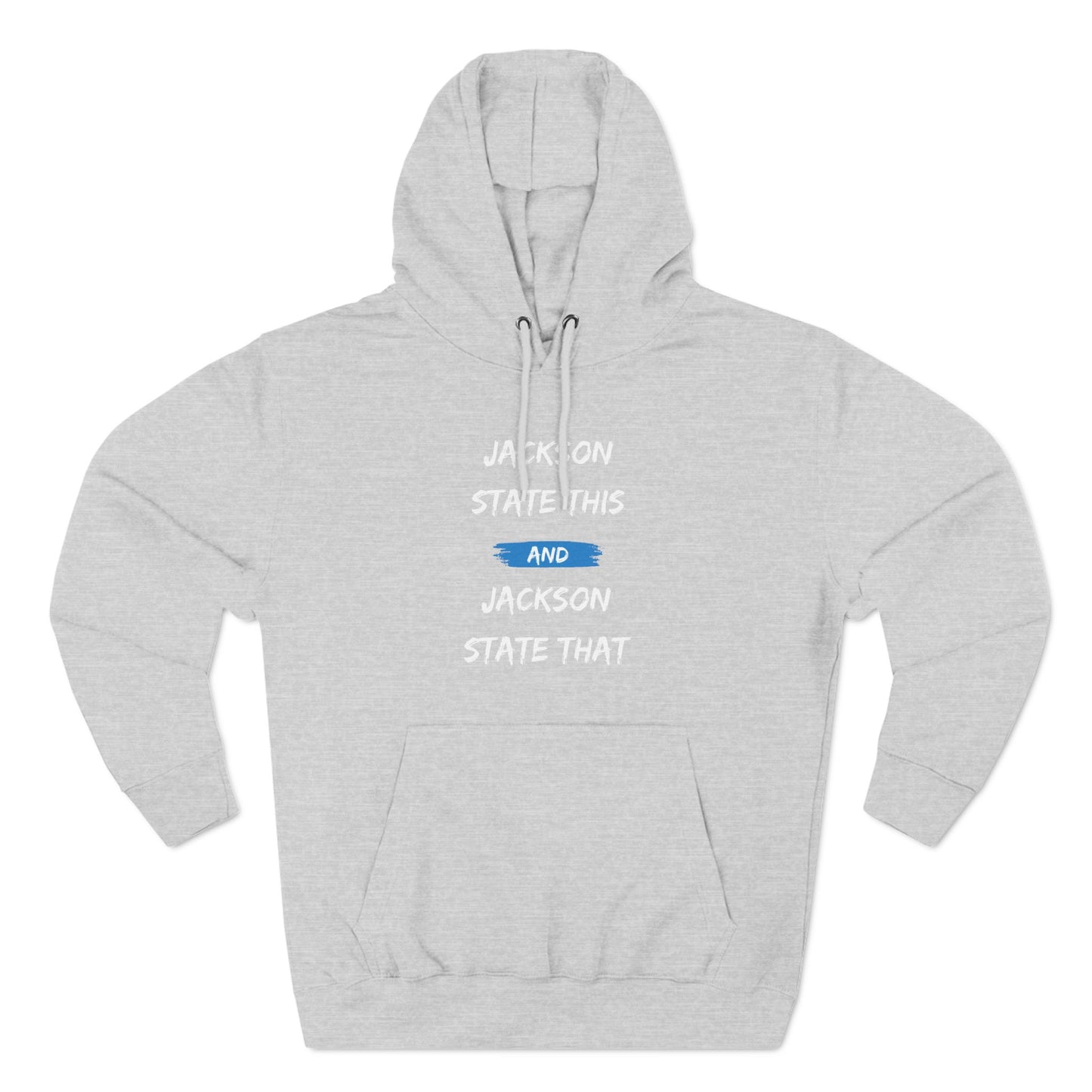 Jackson State This, Jackson State That Women's Block White Baby Blue Premium Pullover Hoodie Printify