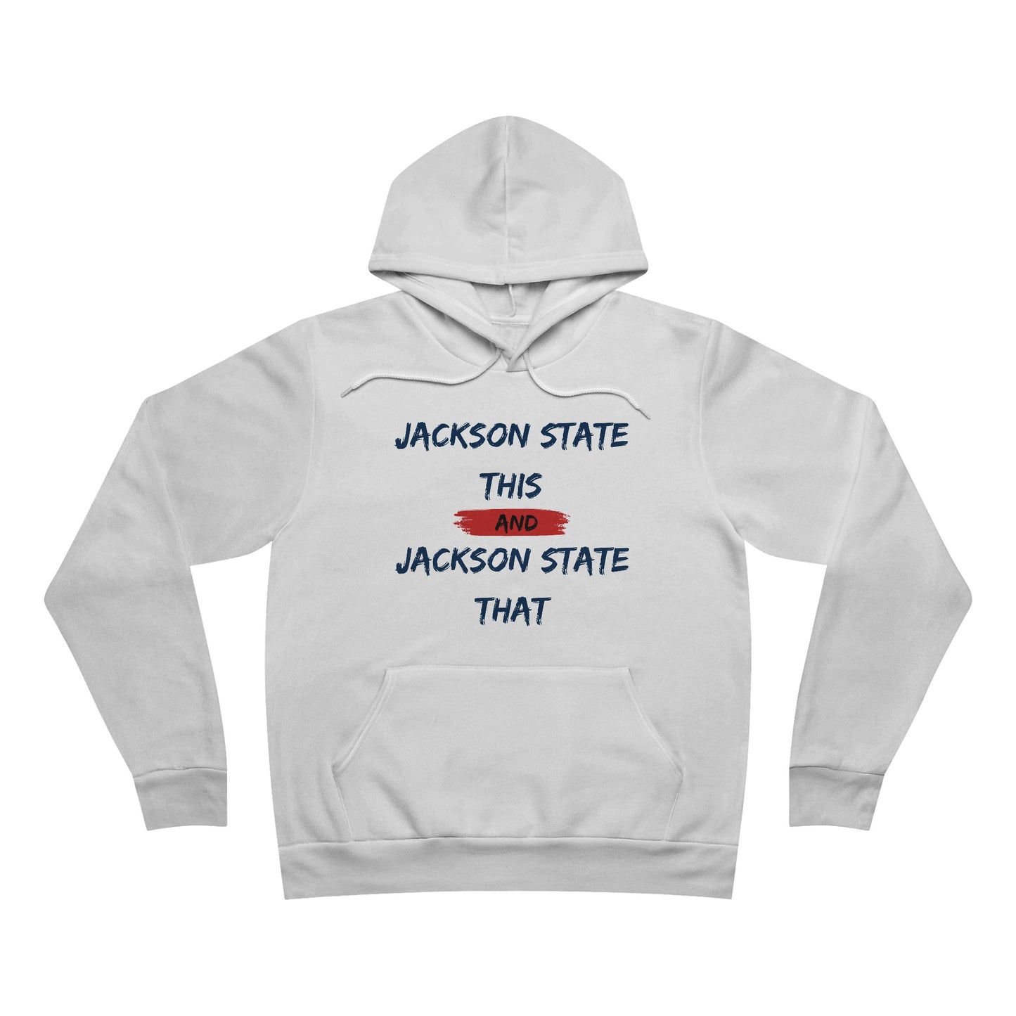 Jackson State This, Jackson State That Men's Block Red Fleece Pullover Hoodie Printify