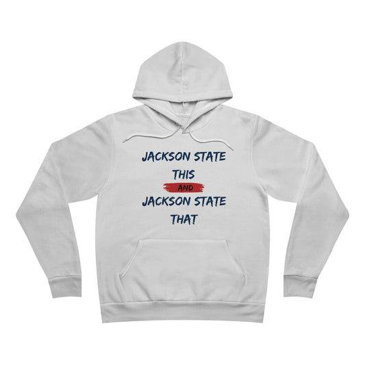 Jackson State This, Jackson State That Men's Block Red Fleece Pullover Hoodie Printify