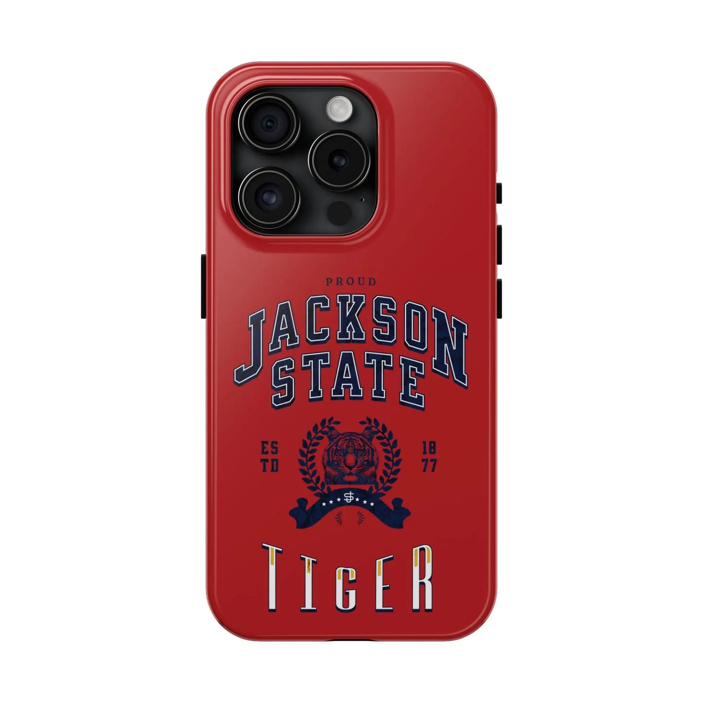 Proud Jackson State Tiger Navy - Red Case - Thee Shirts