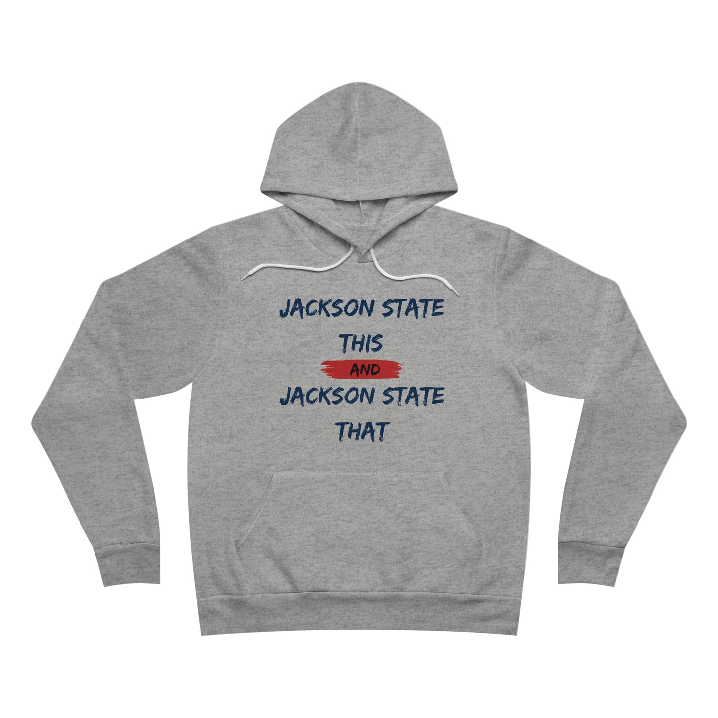 Jackson State This, Jackson State That Men's Block Red Fleece Pullover Hoodie Printify