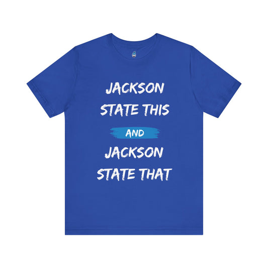 Jackson State This, Jackson State That White Baby Blue Block Men's Jersey Short Sleeve Tee Printify