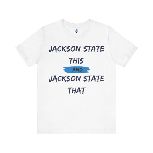 Jackson State This, Jackson State That Baby Blue Block Men's Jersey Tee Printify