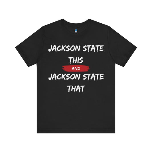 Jackson State This, Jackson State That White Red Block Men's Jersey Tee Printify