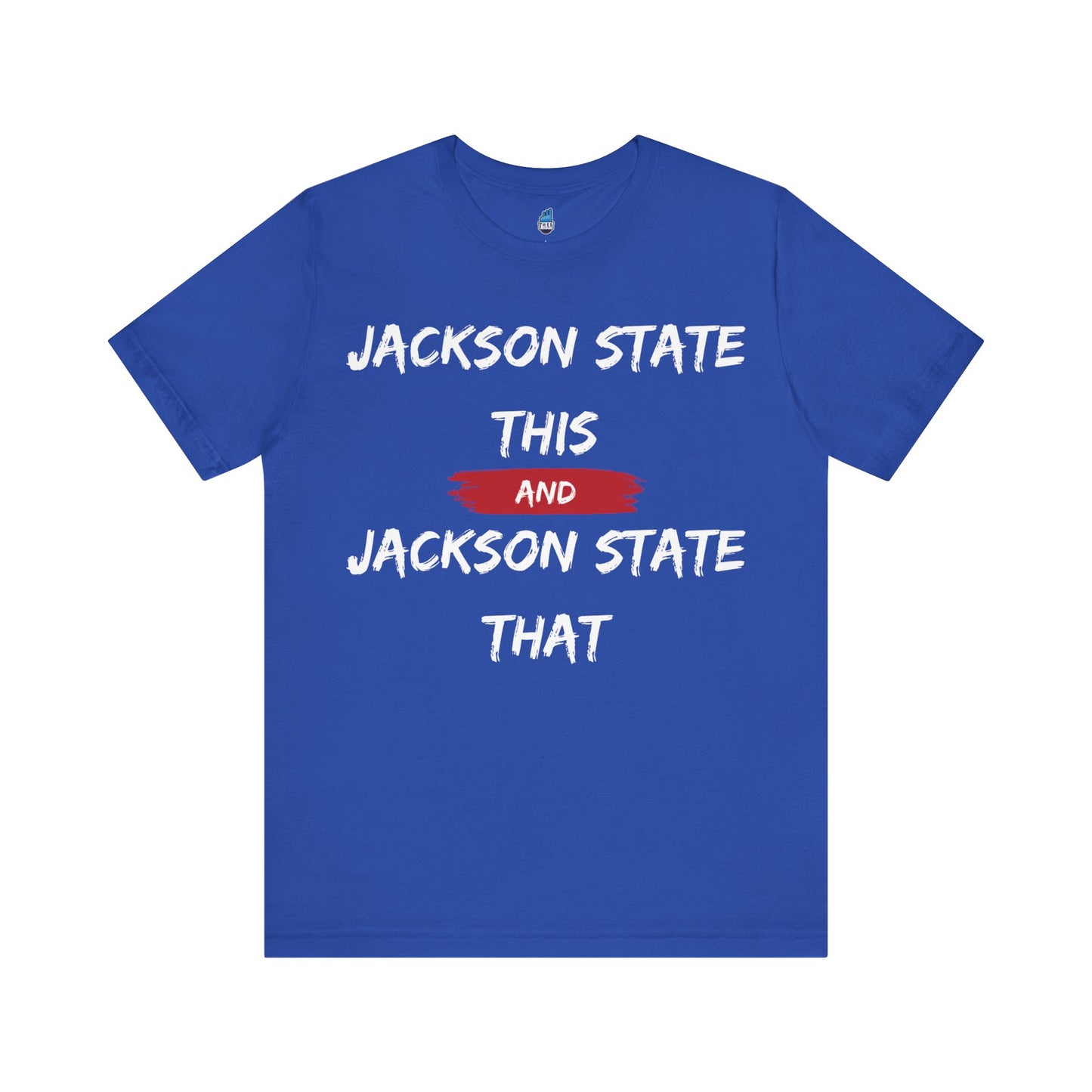 Jackson State This, Jackson State That White Red Block Men's Jersey Tee Printify