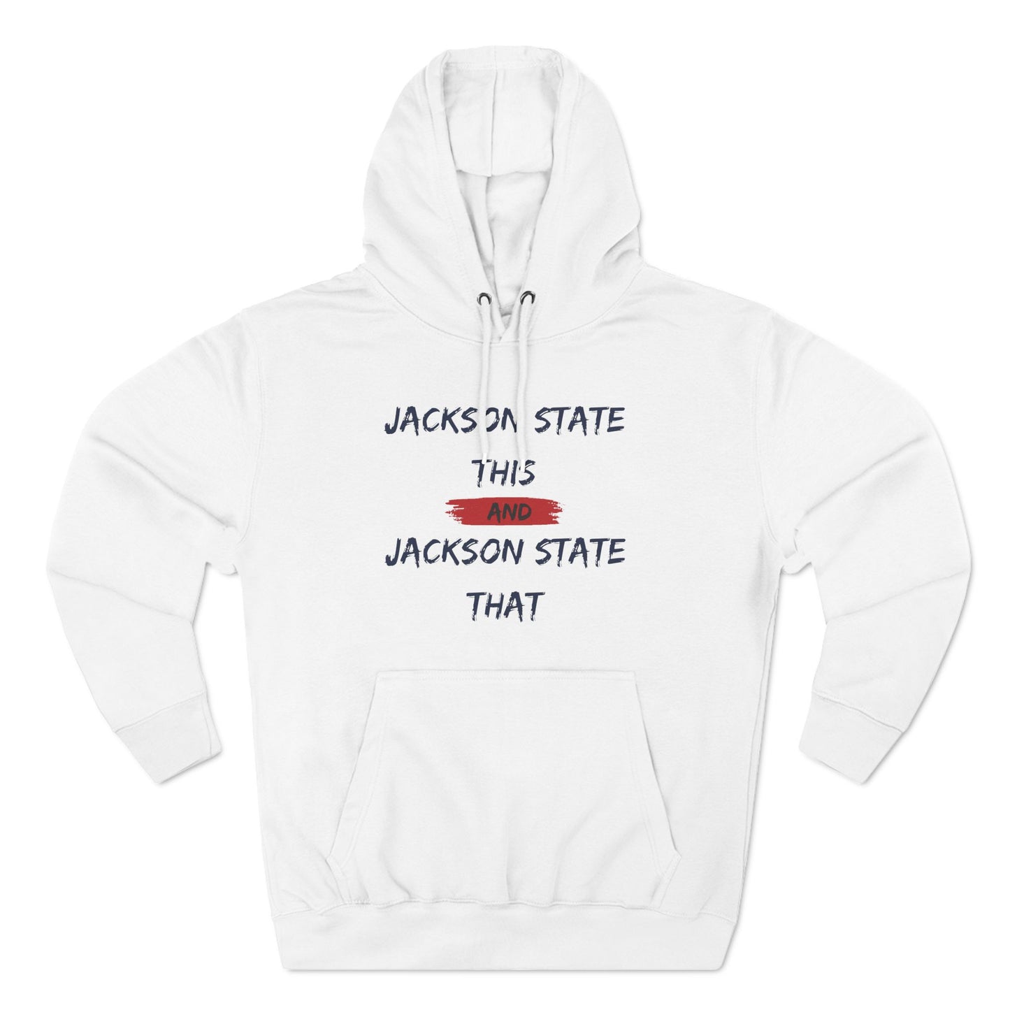 Jackson State This, Jackson State That Women's Block Red Premium Pullover Hoodie Printify