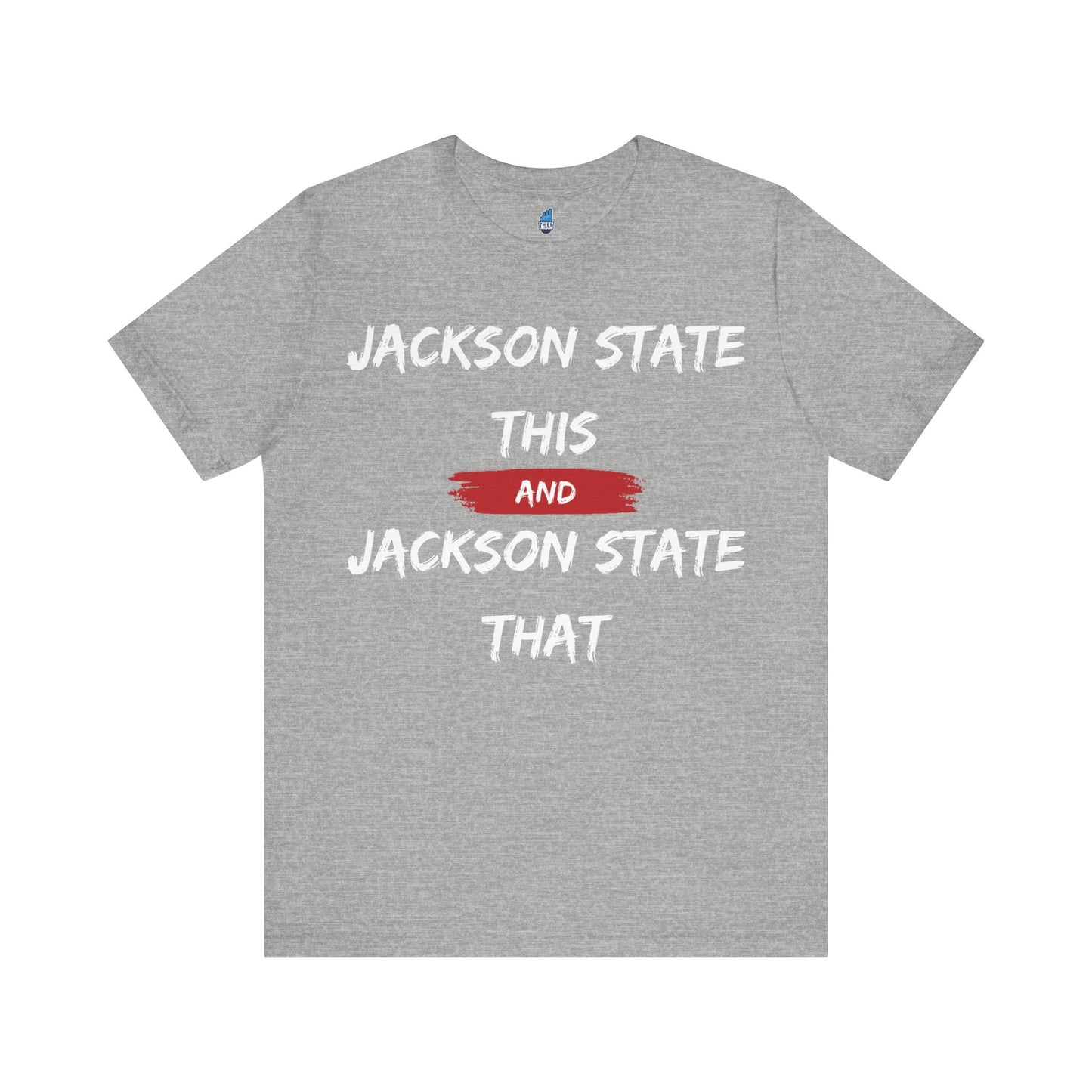 Jackson State This, Jackson State That White Red Block Men's Jersey Tee Printify